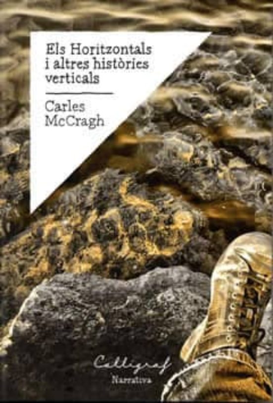 Els Horitzontals I Altres Histories Verticals