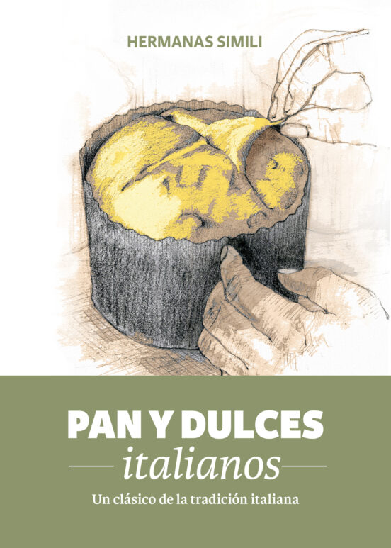 Pan Y Dulces Italianos: Un Clasico De La Tradicion Italiana