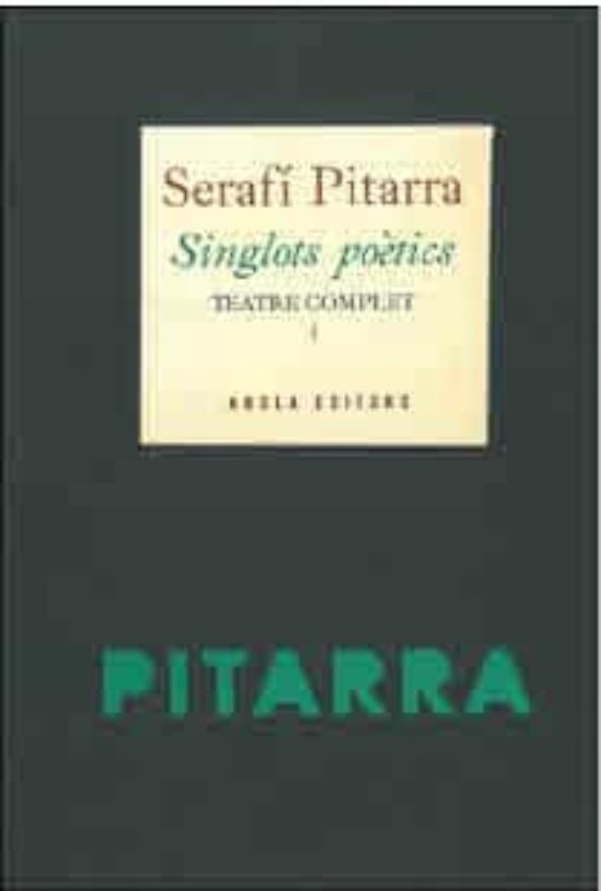 Singlots Poétics Teatre Complet
