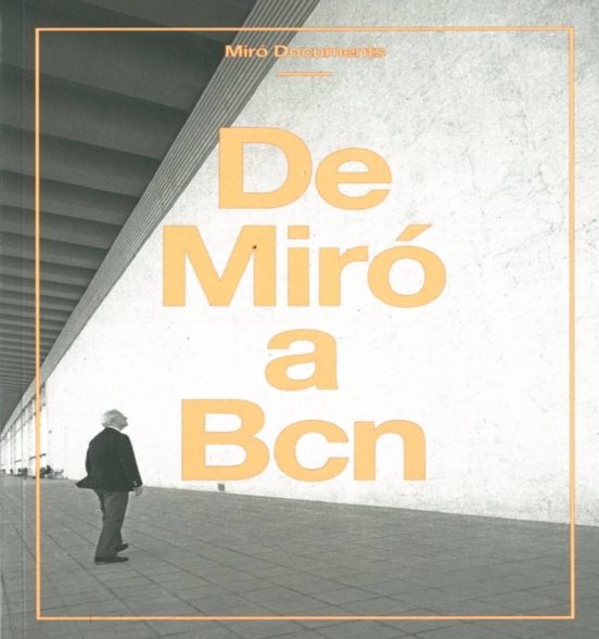 De Miró A Barcelona