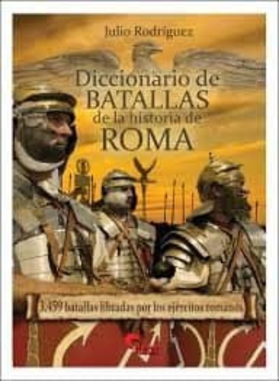 Diccionario de batallas de la historia de Roma