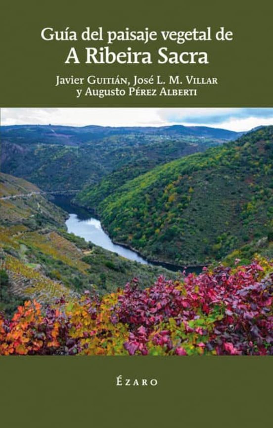 Guia de Paisaje Vegetal de a Ribeira Sacra