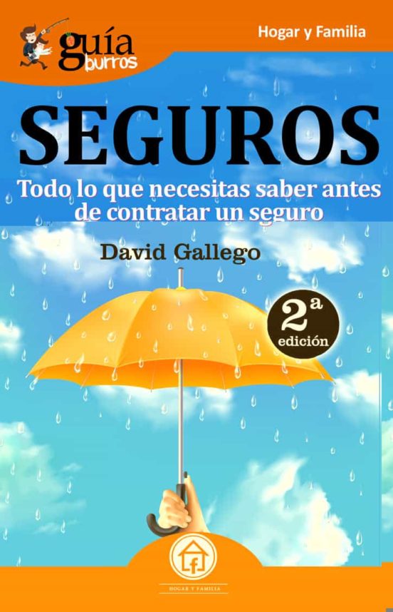 Guiaburros Seguro: Todo Lo Que Necesitas Saber Antes De Contratar Un S