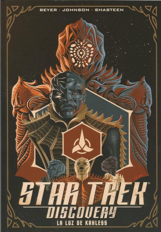 Star Trek Discovery. La Luz De Kahless