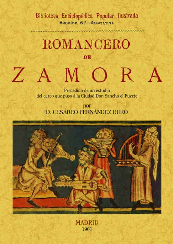 Romancero De Zamora : Precedido De Un Estudio Del Cerc O Qu