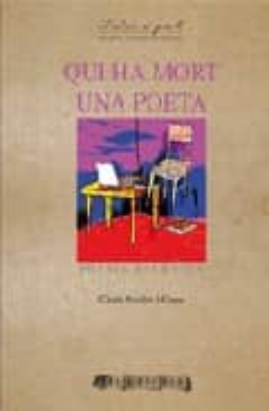 Qui Ha Mort Una Poeta