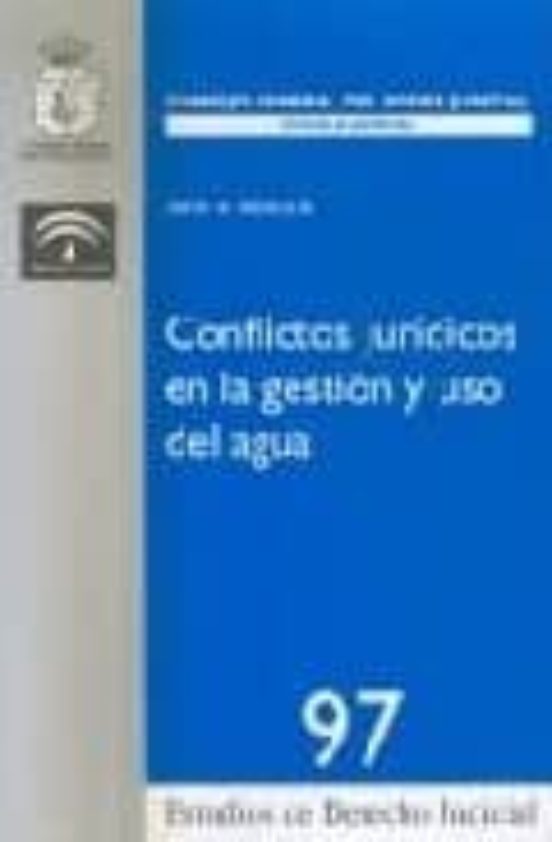 Conflictos Juridicos En La Gestion Del Uso Del Agua