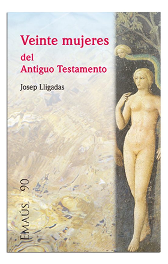 Veinte Mujeres Del Antiguo Testamento