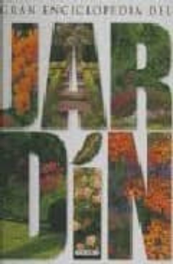 Gran Enciclopedia Del Jardin