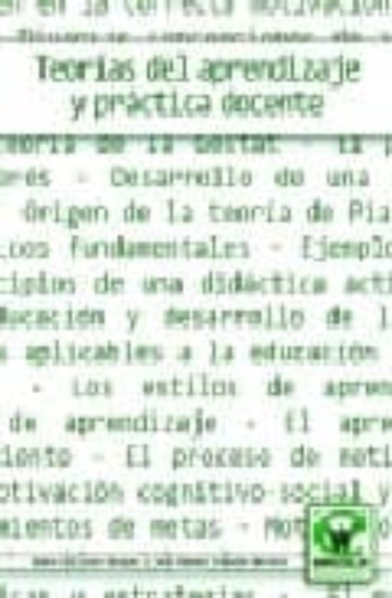 TeorÕas Del Aprendizaje Y Pràctica Docente