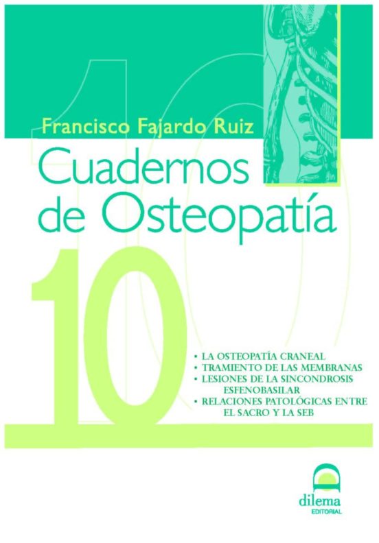 La Osteopatia Craneal. Tratamiento De Las Membranas