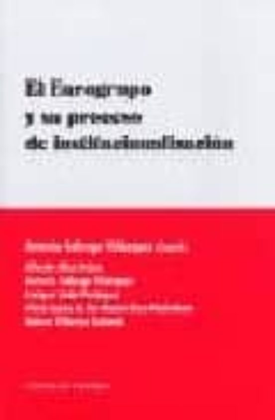 El Eurogrupo Y Su Proceso De Institucionalizacion