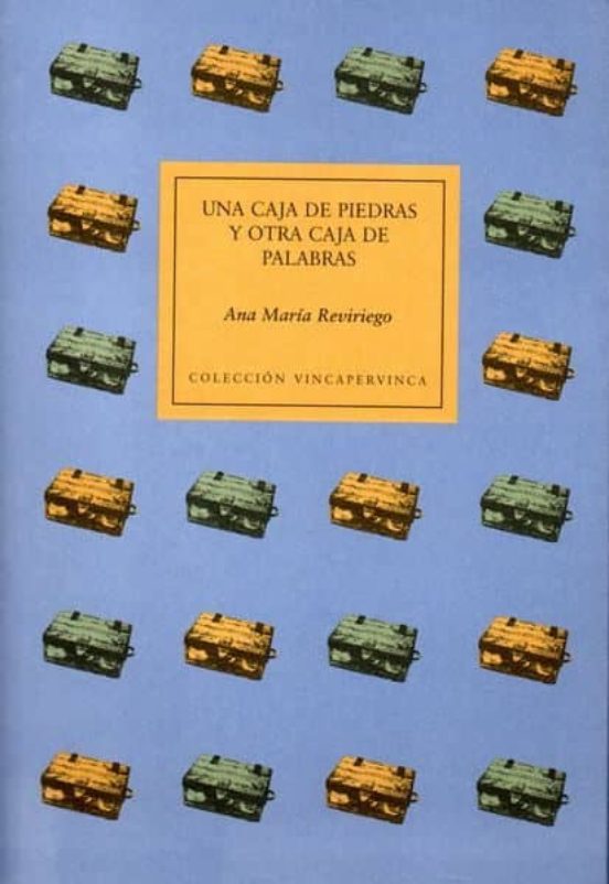 Una Caja de Piedras y Otra Caja de Palabras