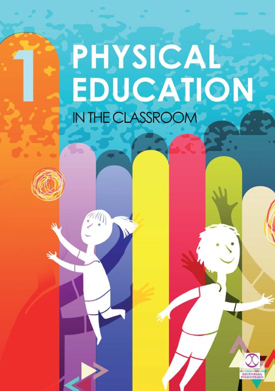 Physical Education in the Classroom 1º Primaria