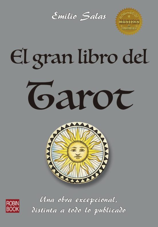 El Gran Libro Del Tarot: Una Obra Excepcional Distinta A Todo Lo Publi