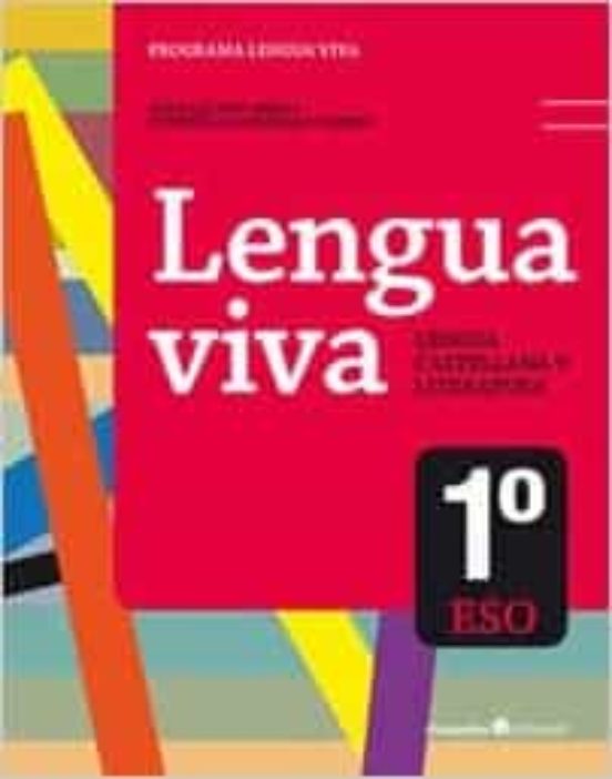 Lengua Viva 1º ESO. Lengua Castellana y Literatura - 2015