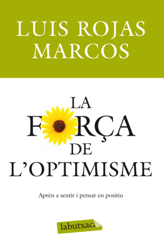 La Força De L Optimisme