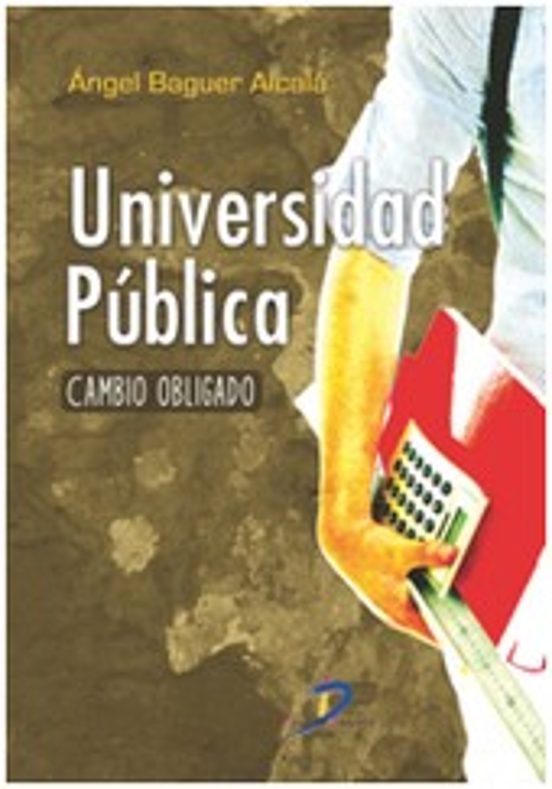 Universidad Publica: Un Cambio Obligado