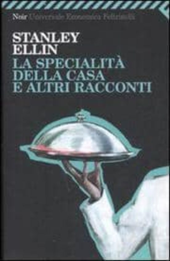 La Specialita Della Casa E Altri Racconti