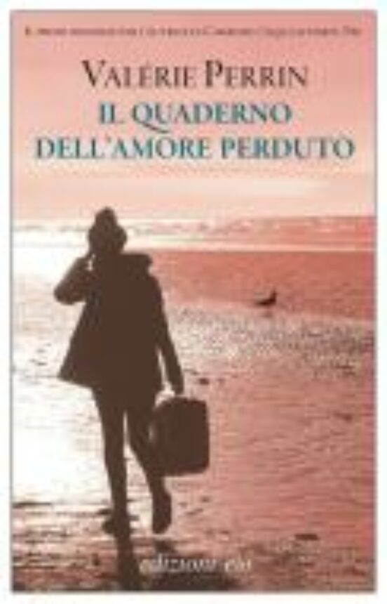 Il Quaderno Dell Amore Perduto