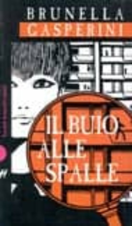 Il Buio Alle Spalle