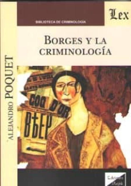 Borges Y La Criminologia