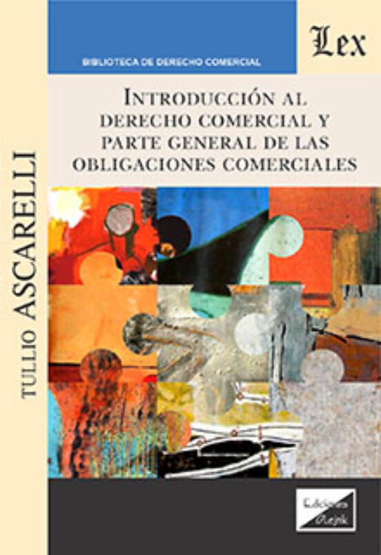 Introduccion Al Derecho Comercial Y Parte General De Las Obligaciones
