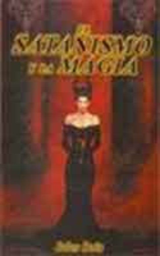 El Satanismo Y La Magia