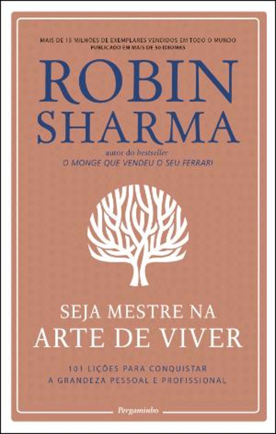 Seja Mestre Na Arte De Viver