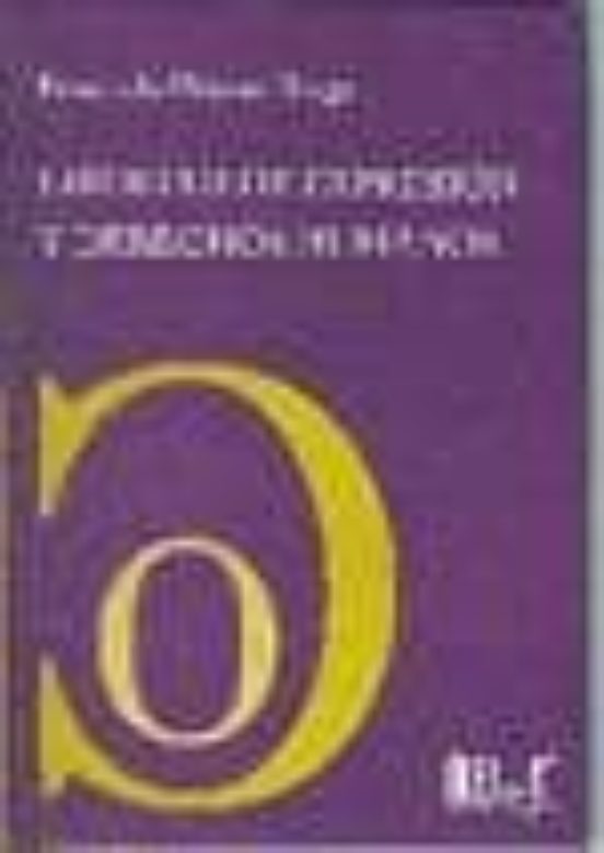 Libertad de Expresion y Derechos Humanos
