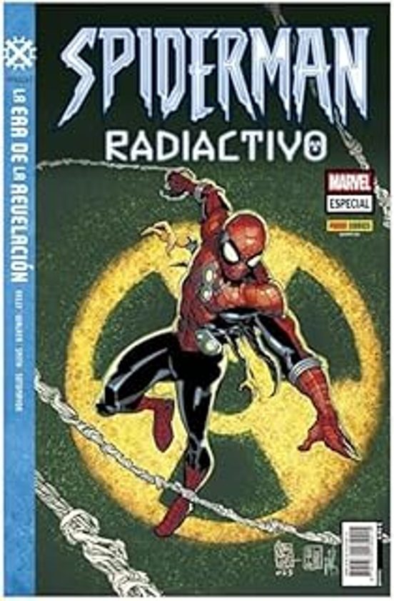 La Era De Revelación: Spiderman Radiactivo