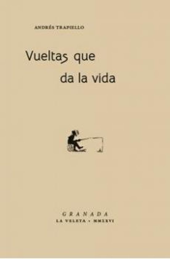 Vueltas que da la vida