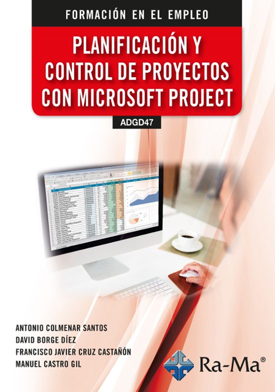 Planificación Y Control De Proyectos Con Microsoft Project