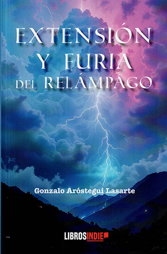 Extensión Y Furia Del Relámpago