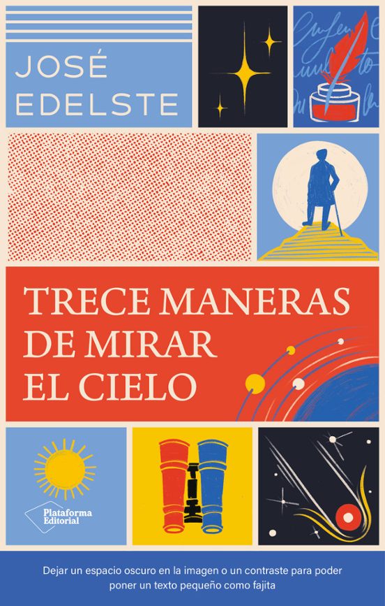 Trece Maneras De Mirar El Cielo