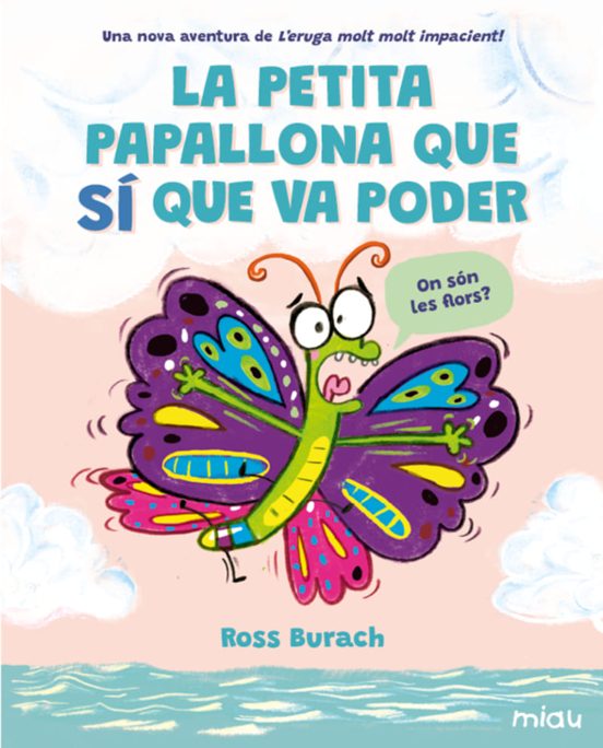 La petita papallona que sí que va poder
