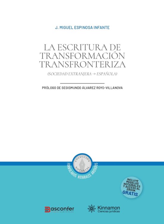 La Escritura de Transformación Transfronteriza. Sociedad Extranje Ra-E