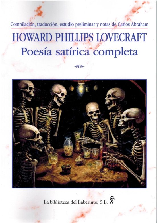 Howard Phillips Lovecraft. Poesía Satírica Completa