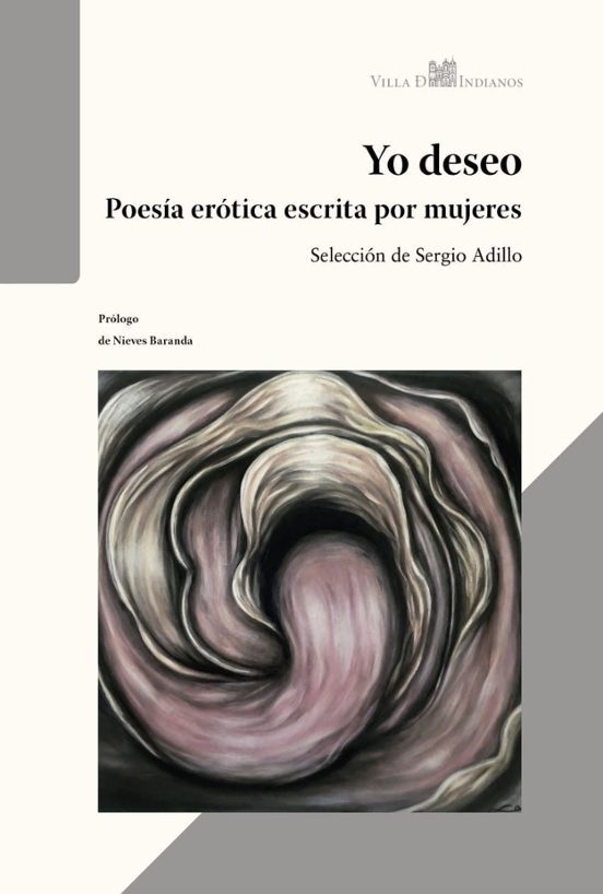 Yo Deseo. Poesía Erótica Escrita Por Mujeres