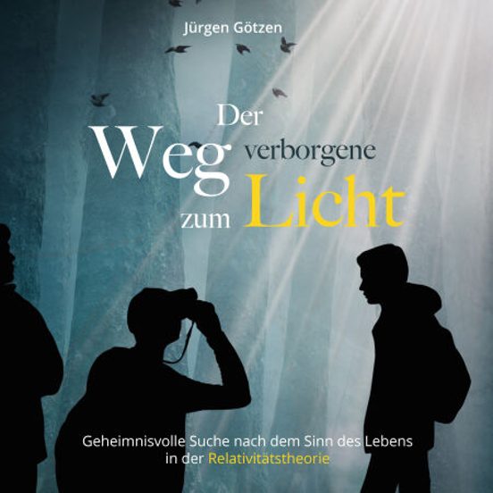 Der Verborgene Weg Zum Licht