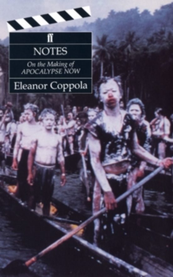 Notes: The Making Of Apocalypse Now