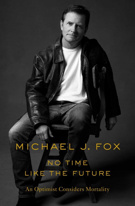 No Time Like The Future: An Optimist Considers Mortality