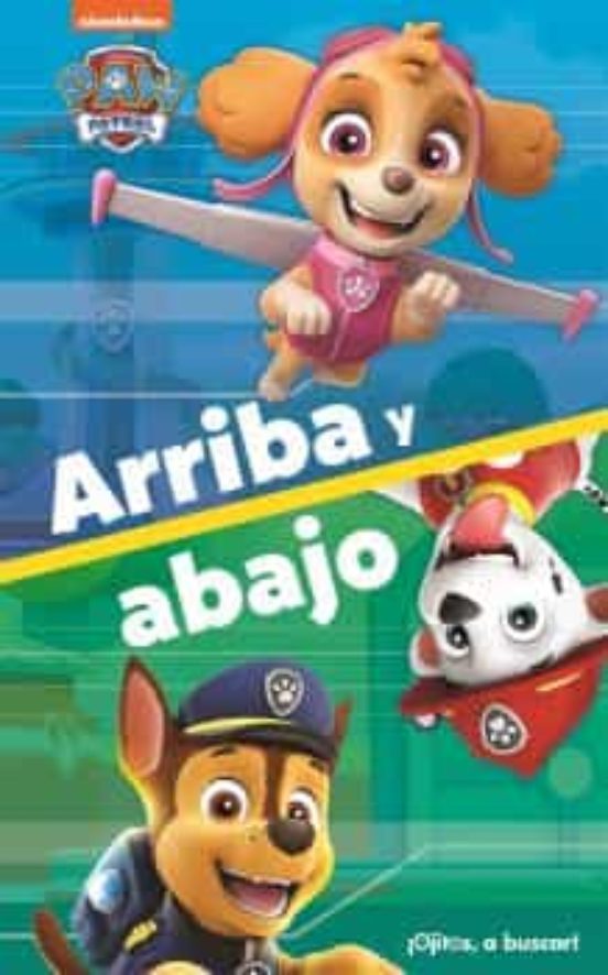Arriba Y Abajo. Patrulla Canina TALB