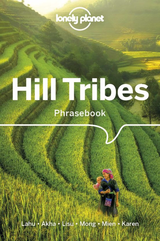 Lonely Planet Hill Tribes Phrasebook & Dictionary 4 2019