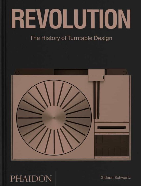 Revolution The History Of Turntable Design