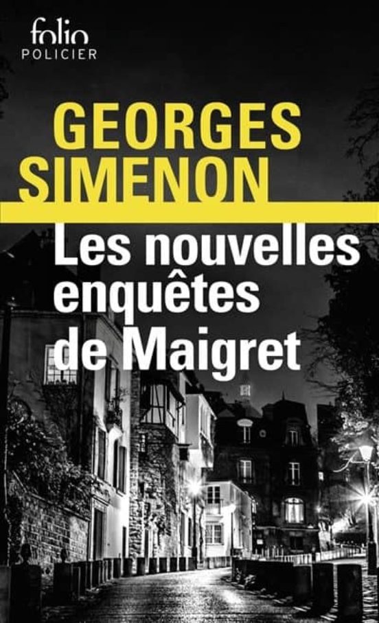 Nouvelles Enquetes De Maigret