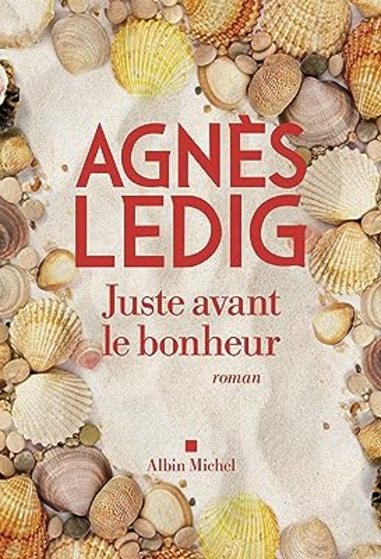 Juste Avant le Bonheur