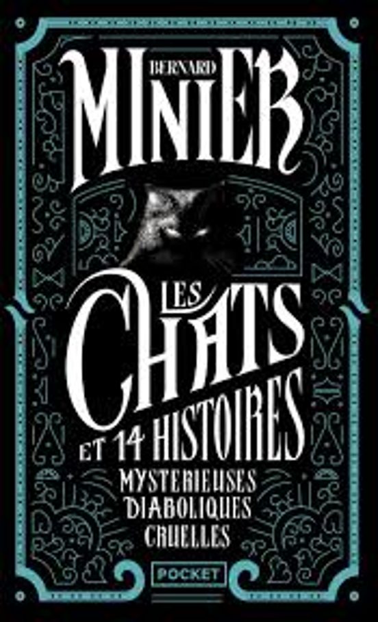 Les Chats Et 14 Histoires Mystérieuses Diaboliques Cruelles