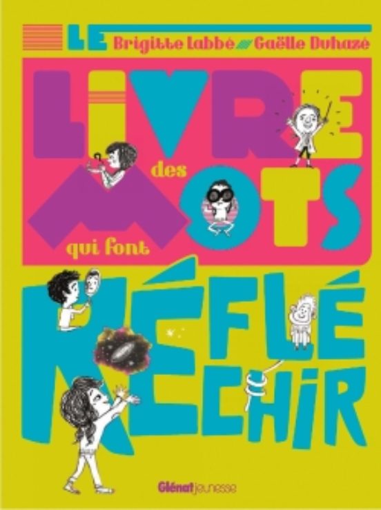 Le Livre des Mots Qui Font Reflechir