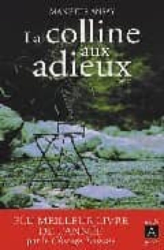 La Colline Aux Adieux